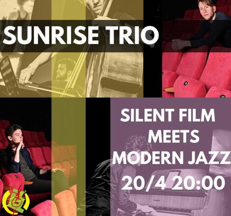 Sunrise Trio - Silent Film Meets Modern Jazz