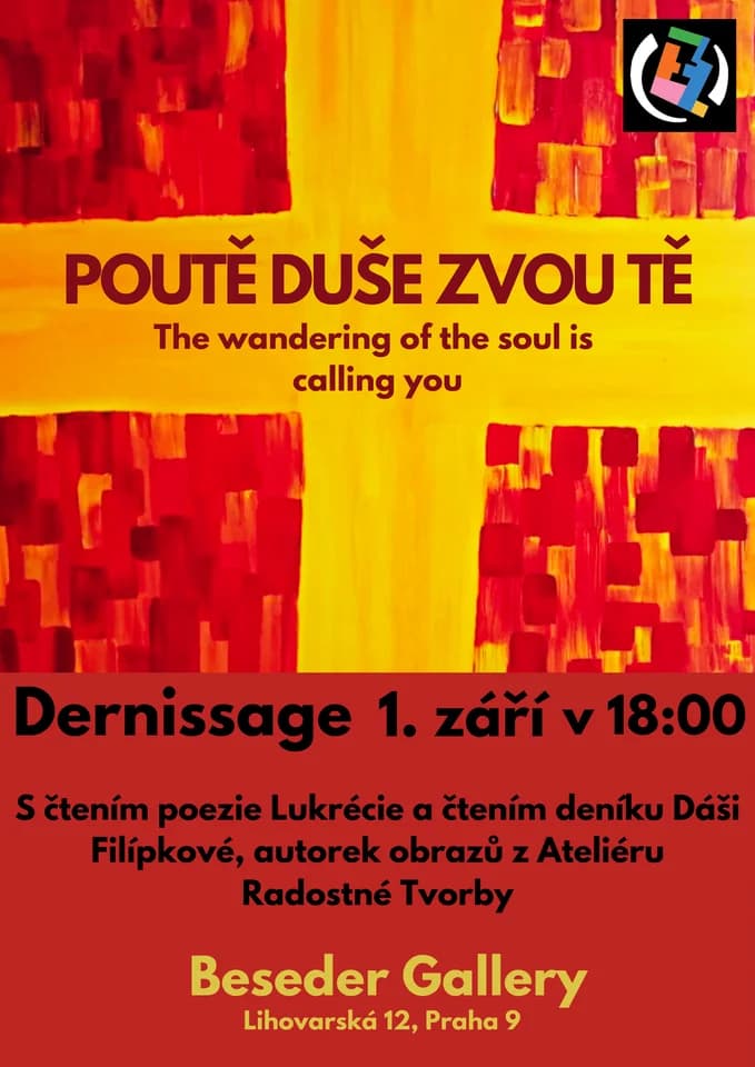 ATELIÉR RADOSTNÉ TVROBY: POUTĚ DUŠE ZVOU TĚ - DERNISÁŽ