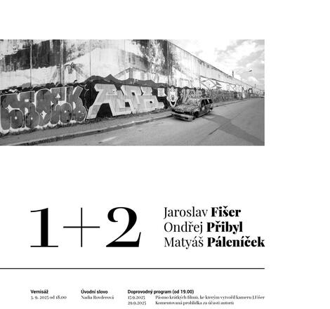 Výstava: 1+2